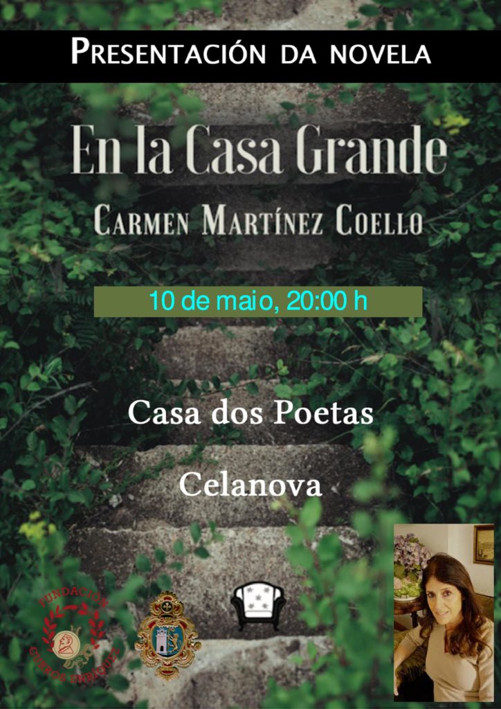 Presentación da Novela «En la casa Grande» de Carmen Martínez Coello o 10 de maio ás 22.00 horas