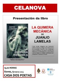 Presentación do libro LA QUIMERA MECÁNICA de Juanjo Lamelas