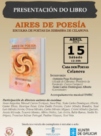 Presentación libro AIRES DE POESÍA. ESCOLMA DE POETAS DA BISBARRA DE CELANOVA